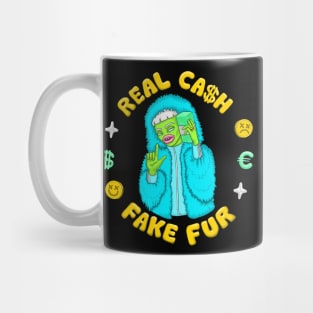 Real Cash / Fake Fur Mug